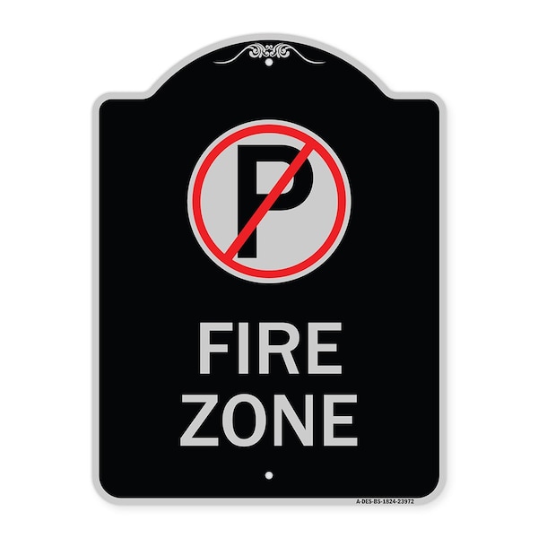 Signmission Fire Zone No Parking Symbol Heavy-Gauge Aluminum Architectural Sign, 24" x 18", BS-1824-23972 A-DES-BS-1824-23972 - main